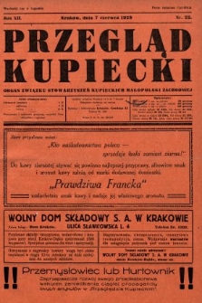Przegląd Kupiecki : organ Związku Stowarzyszeń Kupieckich Małopolski Zachodniej. 1929, nr 22