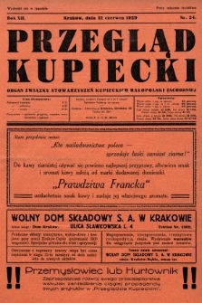Przegląd Kupiecki : organ Związku Stowarzyszeń Kupieckich Małopolski Zachodniej. 1929, nr 24