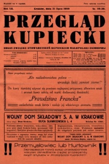 Przegląd Kupiecki : organ Związku Stowarzyszeń Kupieckich Małopolski Zachodniej. 1929, nr 29-30