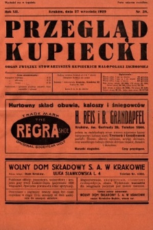 Przegląd Kupiecki : organ Związku Stowarzyszeń Kupieckich Małopolski Zachodniej. 1929, nr 38