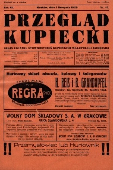 Przegląd Kupiecki : organ Związku Stowarzyszeń Kupieckich Małopolski Zachodniej. 1929, nr 43