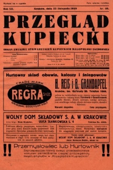 Przegląd Kupiecki : organ Związku Stowarzyszeń Kupieckich Małopolski Zachodniej. 1929, nr 46