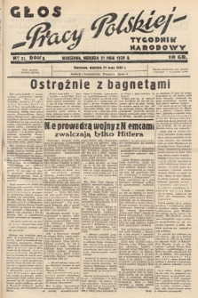 Głos Pracy Polskiej : tygodnik narodowy. 1939, nr 21