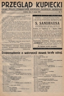 Przegląd Kupiecki : organ Związku Stowarzyszeń Kupieckich Małopolski Zachodniej. 1928, nr 7