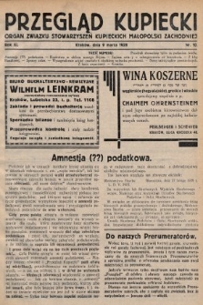 Przegląd Kupiecki : organ Związku Stowarzyszeń Kupieckich Małopolski Zachodniej. 1928, nr 10