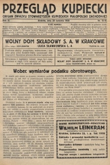 Przegląd Kupiecki : organ Związku Stowarzyszeń Kupieckich Małopolski Zachodniej. 1928, nr 15-16