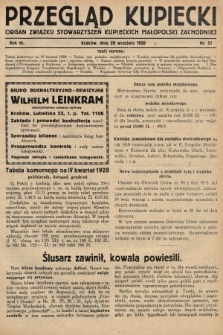 Przegląd Kupiecki : organ Związku Stowarzyszeń Kupieckich Małopolski Zachodniej. 1928, nr 37