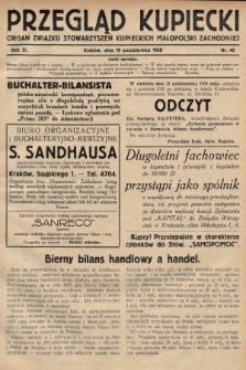 Przegląd Kupiecki : organ Związku Stowarzyszeń Kupieckich Małopolski Zachodniej. 1928, nr 40