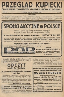 Przegląd Kupiecki : organ Związku Stowarzyszeń Kupieckich Małopolski Zachodniej. 1928, nr 45