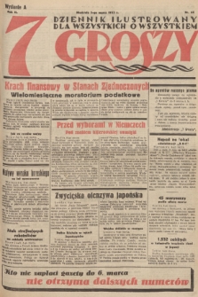 7 Groszy : dziennik ilustrowany dla wszystkich o wszystkiem. 1933, nr 64 (Wydanie A)