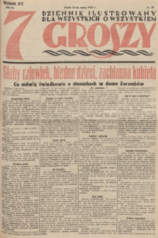 7 Groszy : dziennik ilustrowany dla wszystkich o wszystkiem. 1933, nr 81 (Wydanie D E)