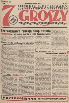 7 Groszy : dziennik ilustrowany dla wszystkich o wszystkiem. 1933, nr 92 (Wydanie D E F)