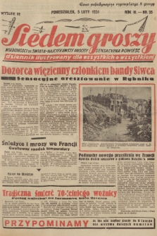 Siedem Groszy : dziennik ilustrowany dla wszystkich o wszystkiem : wiadomości ze świata - najciekawsze procesy - sensacyjna powieść. 1934, nr 35 (Wydanie D E)