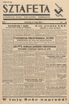 Sztafeta : codzienne pismo narodowo-radykalne. 1934, nr 34