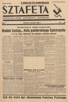 Sztafeta : codzienne pismo narodowo-radykalne. 1934, nr 48