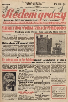 Siedem Groszy : dziennik ilustrowany dla wszystkich o wszystkiem : wiadomości ze świata - najciekawsze procesy - sensacyjna powieść. 1933, nr 184 (Wydanie D E)