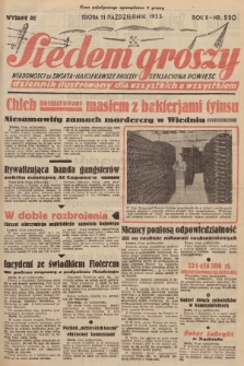 Siedem Groszy : dziennik ilustrowany dla wszystkich o wszystkiem : wiadomości ze świata - najciekawsze procesy - sensacyjna powieść. 1933, nr 280 (Wydanie D E)