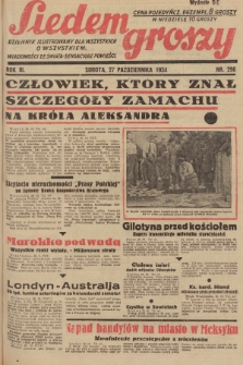 Siedem Groszy : dziennik ilustrowany dla wszystkich o wszystkiem : wiadomości ze świata - sensacyjne powieści. 1934, nr 296 (Wydanie D E)