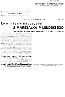 Siedem Groszy : dziennik ilustrowany dla wszystkich o wszystkiem : wiadomości ze świata - sensacyjne powieści. 1934, nr 327 (Wydanie D E)