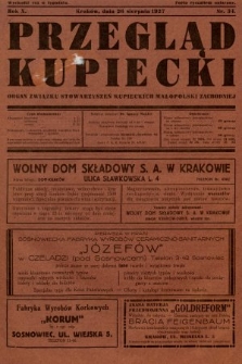 Przegląd Kupiecki : organ Związku Stowarzyszeń Kupieckich Małopolski Zachodniej. 1927, nr 34