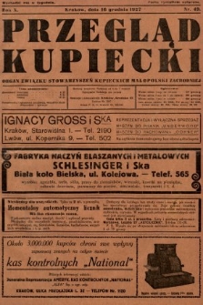 Przegląd Kupiecki : organ Związku Stowarzyszeń Kupieckich Małopolski Zachodniej. 1927, nr 49
