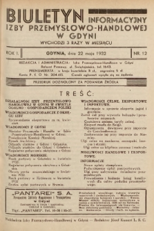 Biuletyn Informacyjny Izby Przemysłowo-Handlowej w Gdyni. 1932, nr 12