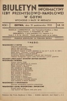 Biuletyn Informacyjny Izby Przemysłowo-Handlowej w Gdyni. 1932, nr 28