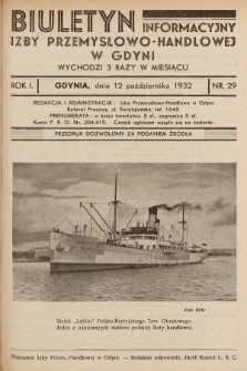 Biuletyn Informacyjny Izby Przemysłowo-Handlowej w Gdyni. 1932, nr 29