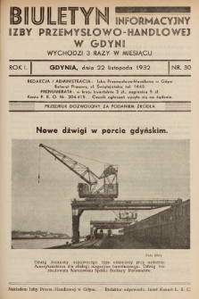 Biuletyn Informacyjny Izby Przemysłowo-Handlowej w Gdyni. 1932, nr 30