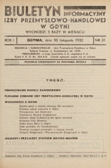 Biuletyn Informacyjny Izby Przemysłowo-Handlowej w Gdyni. 1932, nr 31