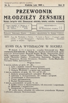 Przewodnik Młodzieży Żeńskiej : okólnik Związku Katolickich Stowarzyszeń Młodzieży Żeńskiej Archidiecezji Krakowskiej. 1929, nr 2