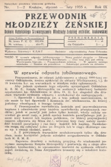 Przewodnik Młodzieży Żeńskiej : okólnik Katolickiego Stowarzyszenia Młodzieży Żeńskiej Archidiecezji Krakowskiej. 1935, nr 1-2