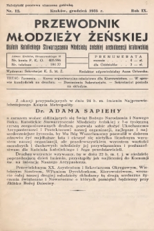 Przewodnik Młodzieży Żeńskiej : okólnik Katolickiego Stowarzyszenia Młodzieży Żeńskiej Archidiecezji Krakowskiej. 1935, nr 12