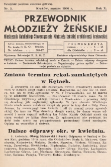 Przewodnik Młodzieży Żeńskiej : miesięcznik Katolickiego Stowarzyszenia Młodzieży Żeńskiej Archidiecezji Krakowskiej. 1936, nr 3