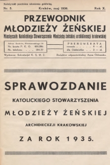 Przewodnik Młodzieży Żeńskiej : miesięcznik Katolickiego Stowarzyszenia Młodzieży Żeńskiej Archidiecezji Krakowskiej. 1936, nr 5