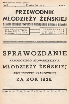 Przewodnik Młodzieży Żeńskiej : miesięcznik Katolickiego Stowarzyszenia Młodzieży Żeńskiej Archidiecezji Krakowskiej. 1937, nr 5