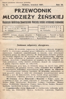 Przewodnik Młodzieży Żeńskiej : miesięcznik Katolickiego Stowarzyszenia Młodzieży Żeńskiej Archidiecezji Krakowskiej. 1937, nr 9