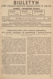 Biuletyn Izby Przemysłowo-Handlowej w Gdyni : handel i transport morski. 1938, nr 2