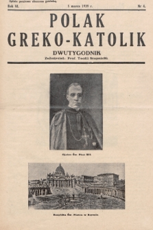 Polak Greko - Katolik : dwutygodnik. 1939, nr 4