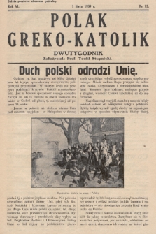 Polak Greko - Katolik : dwutygodnik. 1939, nr 12