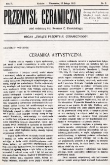 Przemysł Ceramiczny : organ „Związku Przemysłu Ceramicznego”. 1912, nr 3
