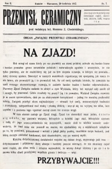 Przemysł Ceramiczny : organ „Związku Przemysłu Ceramicznego”. 1912, nr 7