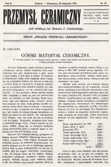 Przemysł Ceramiczny : organ „Związku Przemysłu Ceramicznego”. 1912, nr 19