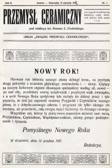 Przemysł Ceramiczny : dwutygodnik poświęcony fabrykacyi cegieł, dachówek, drenów, kafli, cementu, gipsu, wapna itp. 1910 [całość]