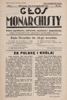 Głos Monarchisty : pismo tygodniowe, polityczne, społeczne i gospodarcze : organ Monarchistycznej Organizacji Włościańskiej. 1926, nr 33