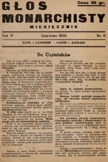 Głos Monarchisty : miesięcznik. 1935, nr 6