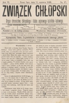Związek Chłopski : organ stronnictwa chłopskiego i klubu sejmowego katolicko-ludowego. 1899, nr 17