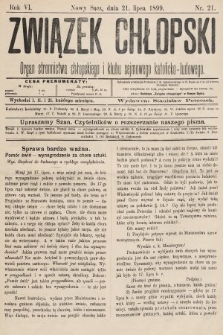 Związek Chłopski : organ stronnictwa chłopskiego i klubu sejmowego katolicko-ludowego. 1899, nr 21