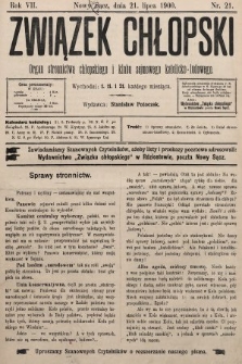 Związek Chłopski : organ stronnictwa chłopskiego i klubu sejmowego katolicko-ludowego. 1900, nr 21