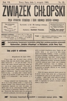 Związek Chłopski : organ stronnictwa chłopskiego i klubu sejmowego katolicko-ludowego. 1900, nr 22